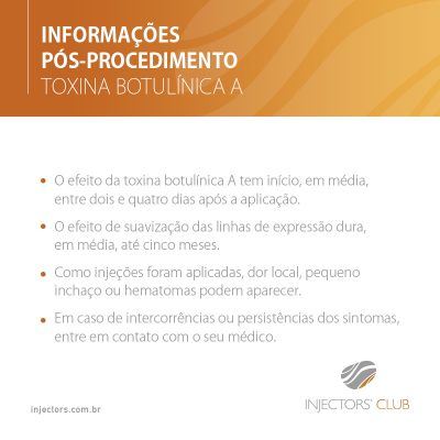 Informações Pós-Procedimento – Toxina Botulínica A