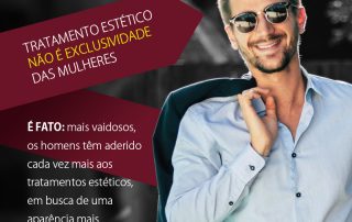 Tratamento estético não é exclusividade das mulheres