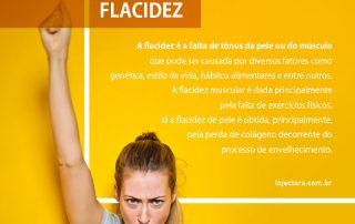 Xô! Flacidez