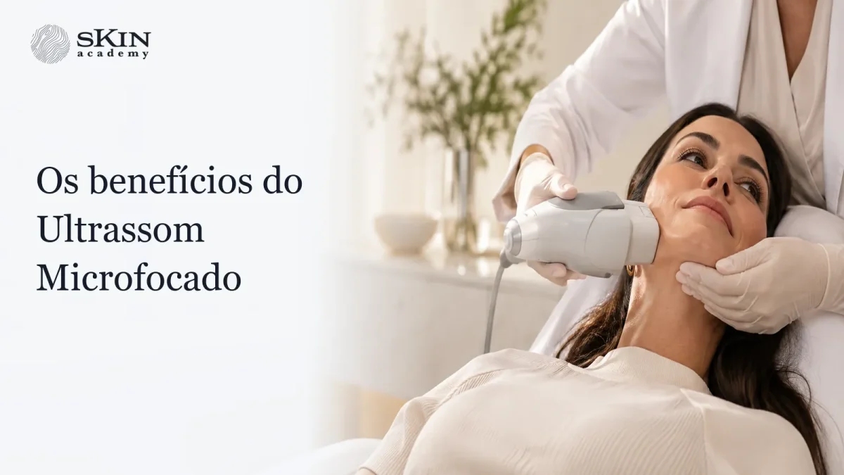 Os benefícios do Ultrassom Microfocado